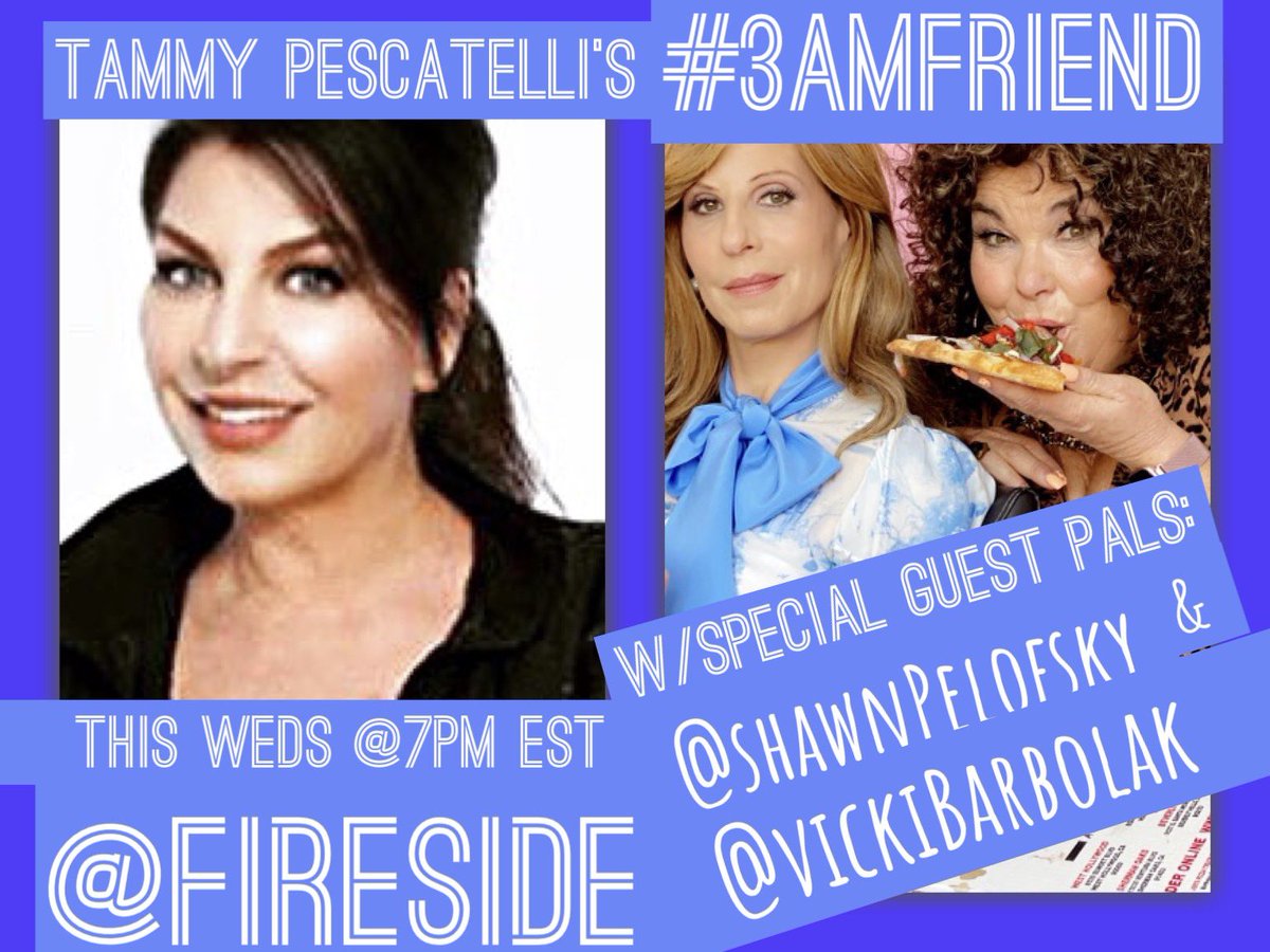 TammyPescatelli's tweet photo. My special guest pal’s this week on  #3AMFriend on @Fireside are 2 of the funniest out there Shawn Pelofsky Comedy &amp; Vicki Barbolak! You can participate in the show too! Wednesday @7pm est! https://t.co/21HOR8H3vo