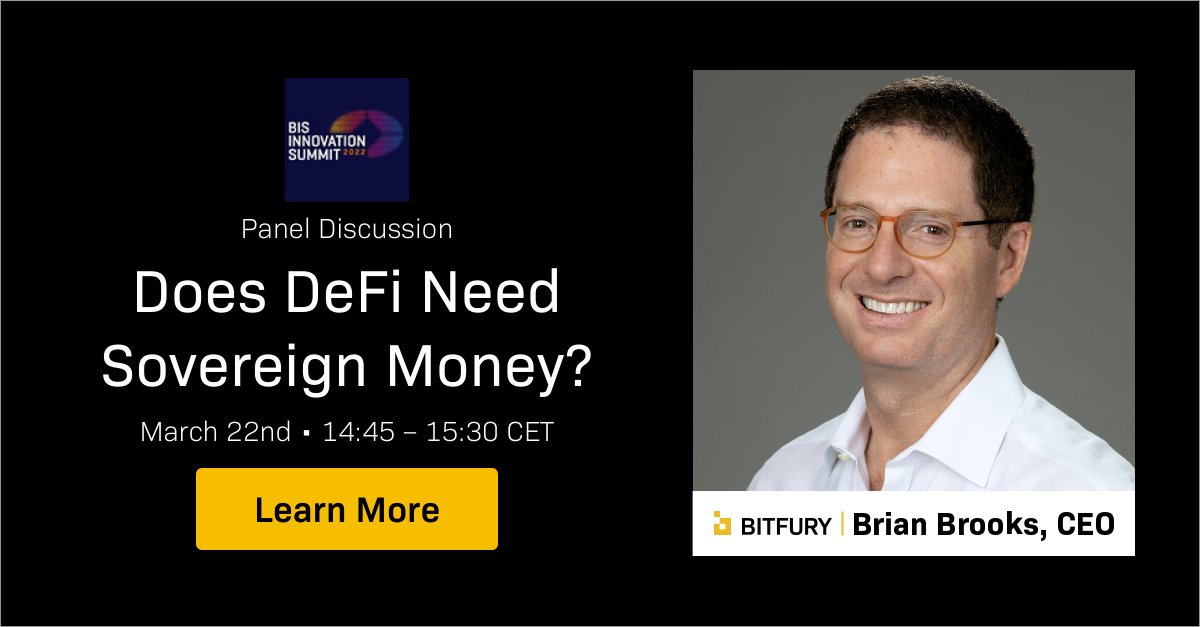 The Bitfury Group (@bitfurygroup) on Twitter photo Tomorrow, CEO <a href="/BrianBrooksUS/">Brian Brooks</a> joins a panel discussion at the #BISInnovationSummit titled “Does DeFi need sovereign money?”, where he will discuss the payment and settlement process for #DeFi transactions and what role a #CBDC could play within it. bis.org/events/bis_inn… Tomorrow, CEO <a href="/BrianBrooksUS/">Brian Brooks</a> joins a panel discussion at the #BISInnovationSummit titled “Does DeFi need sovereign money?”, where he will discuss the payment and settlement process for #DeFi transactions and what role a #CBDC could play within it. bis.org/events/bis_inn…