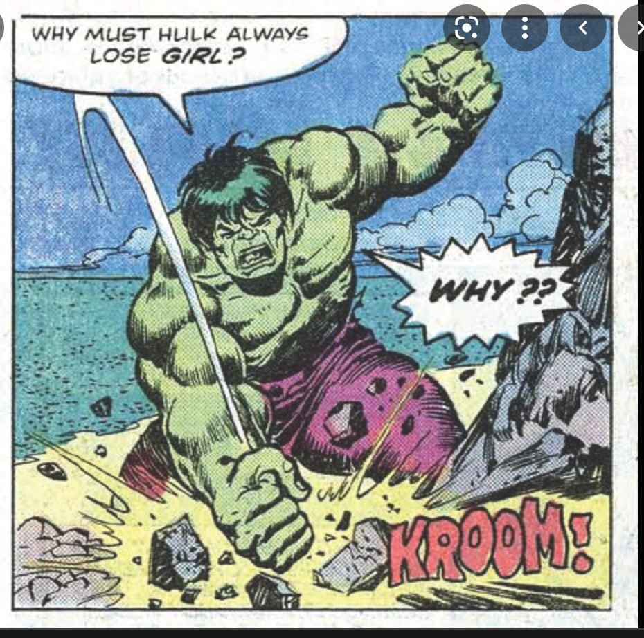 'Hulk not SMASH! Hulk strike OUT!' #whendovescry #itsnoteasybeinggreen #salbuscema #kroom
