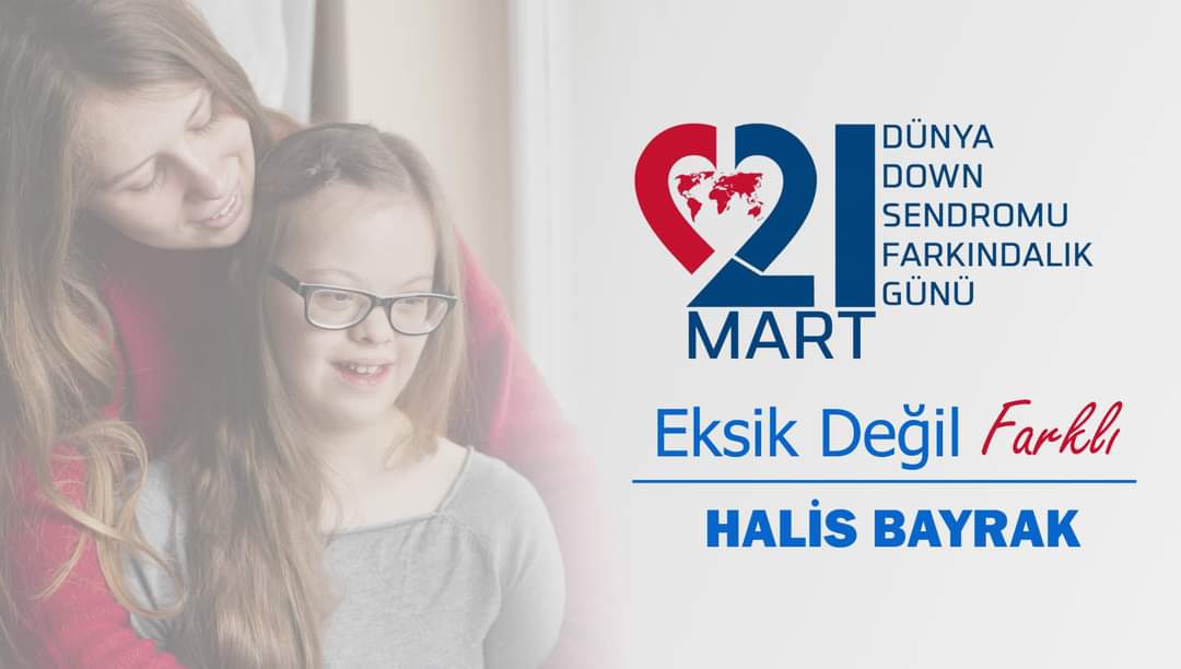 Farklılıkları ile dünyamızı daha da güzelleştiren down sendromlu kardeşlerimize ve değerli ailelerine saygı ve sevgilerimi iletiyor, #21MartDünyaDownSendromuFarkındalıkGünü'nün toplum bilincini geliştirecek çalışmalara katkı sağlamasını tüm kalbimle diliyorum.