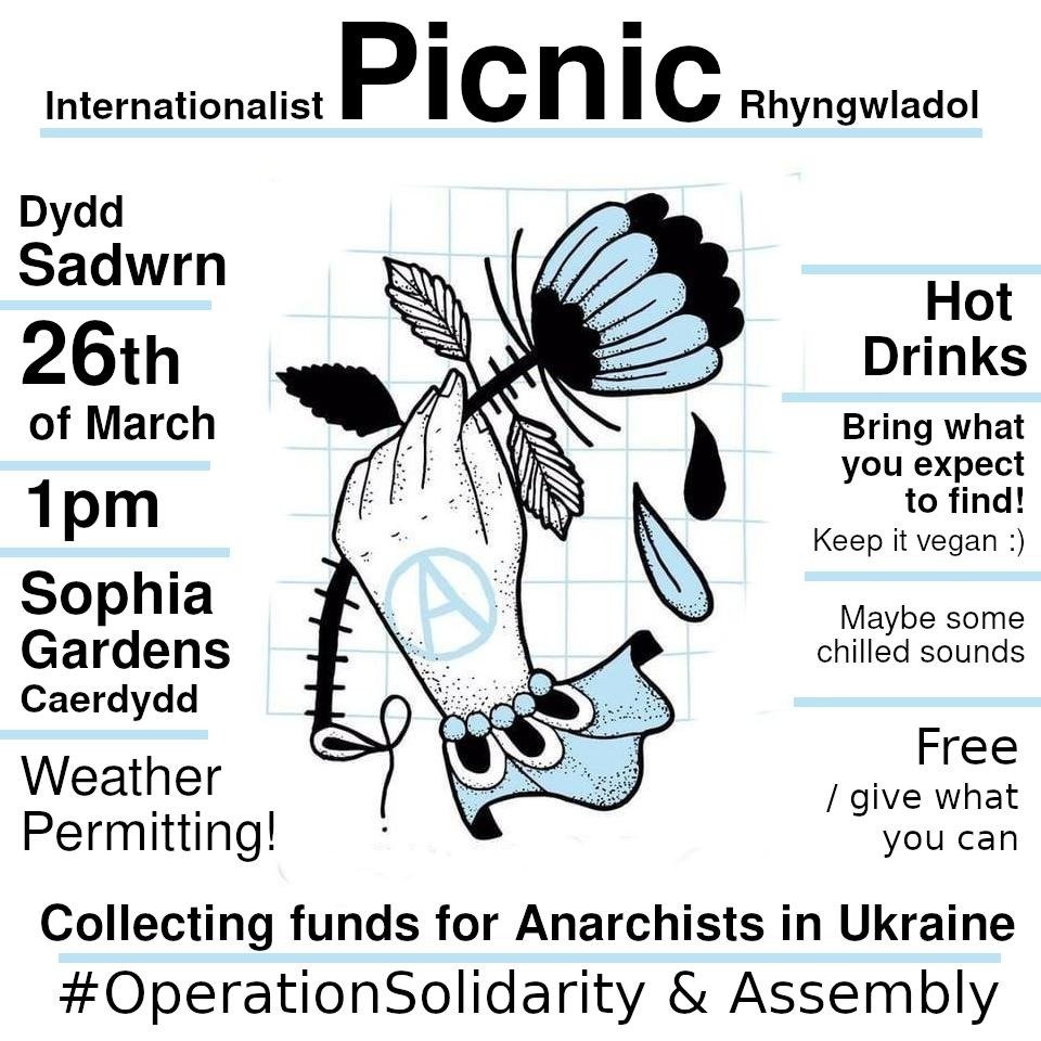 ActCaerdydd's tweet photo. International Picnic Rhyngwladol! 

Raising money for anarchist comrades in Ukraine! 🏴

Saturday 26th 13:00 in Sophia Gardens. https://t.co/O9Zh4qr2ac