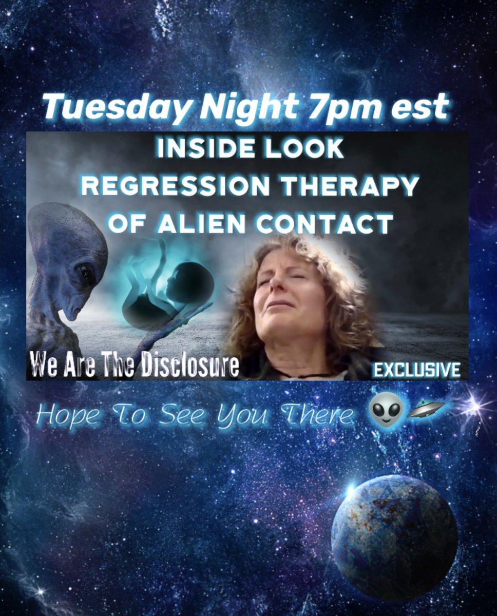 WATDOOL's tweet photo. Real Regression Therapy Session of Alien Encounters & Hybrid Child on this weeks Episode of We Are The Disclosure. Tuesday 7pm est. Interview plus a Full Uncut regression therapy session. Hope to see you there. https://t.co/oJfDNg49Ml #ufotwitter #regressiontherapy #alienhybrid https://t.co/A4R2NUEMjv