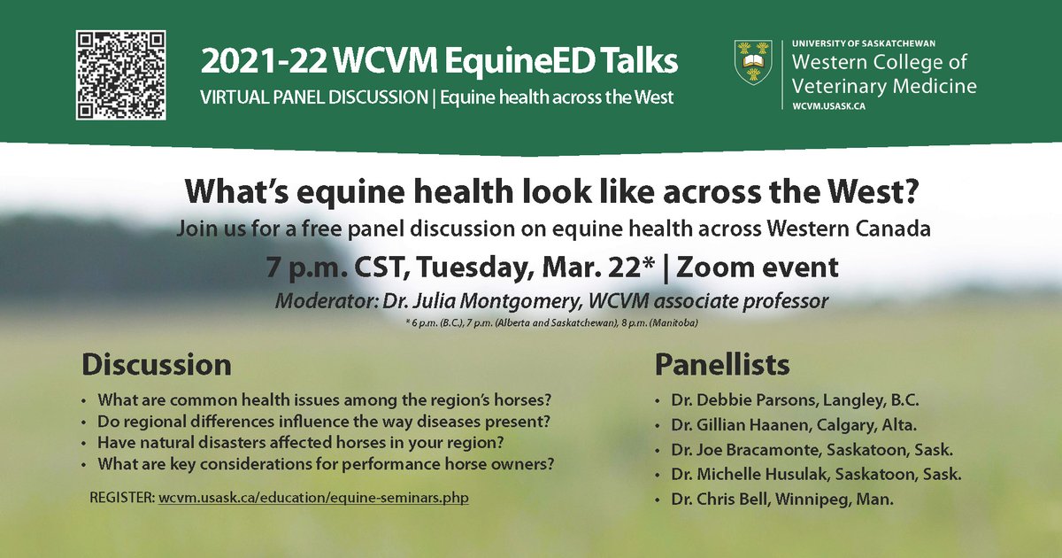Our final EquineEd talk for 2021-22 takes place tomorrow at 7 p.m. CST.  This free, online talk is a panel discussion on equine health featuring practitioners from across Western Canada. Register here: wcvm.usask.ca/education/equi… #horsehealth