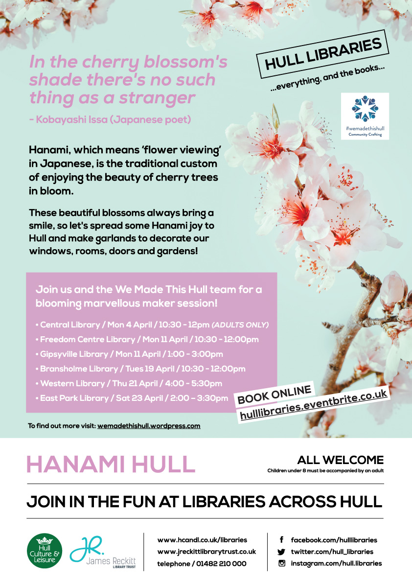 hull_libraries's tweet photo. Hanami, which means ‘flower viewing’ in Japanese, is the traditional custom of enjoying the beauty of cherry trees in bloom.
Join us and the We Made This Hull team for a blooming marvellous maker session at a library near you!
https://t.co/5OaMzF5nk5 https://t.co/Jfqgt4RxoU