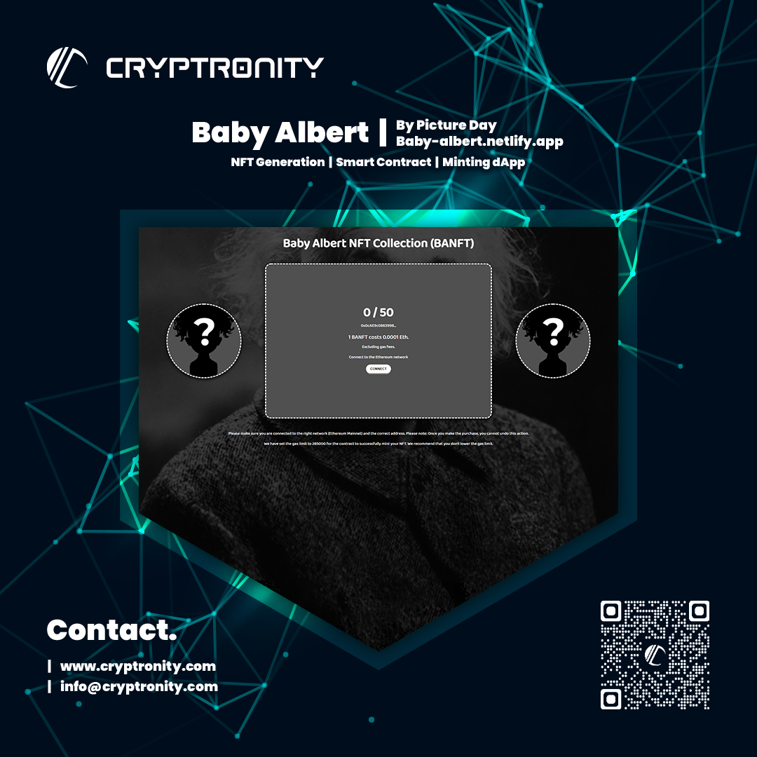 Project: Baby Albert

Services Provided: NFT Generation, Smart Contract, Minting dApp

For sales &amp; queries: info@cryptronity.com

#blockchain #art #crypto #nfts #nft #opensea #bitcoin #ethereum #solana #zilliqa #web3 #pancakeswap #uniswap #metamask #coinbase #walletconnect
