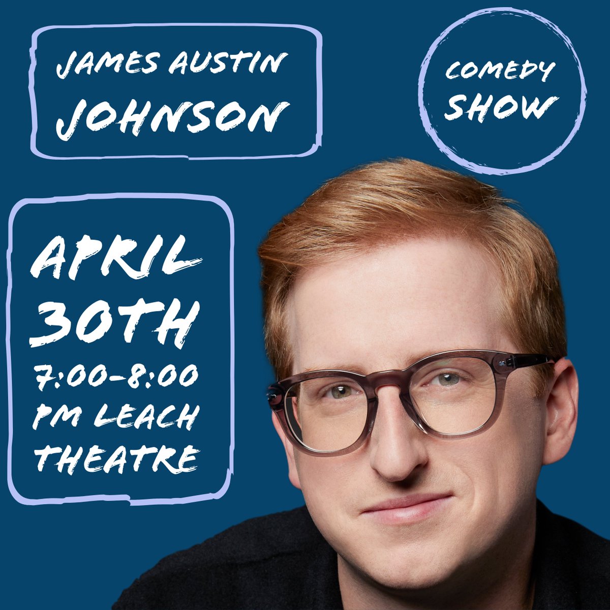 SandTSUB's tweet photo. Come see the talented James Austin Johnson as he puts on a free comedy show on April 30th at 7pm in Leach Theatre! https://t.co/lI1keL0MsT
