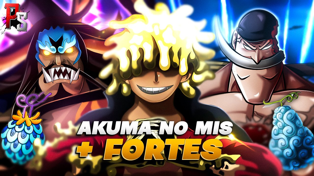 Akuma no Mi mais poderosas de One Piece