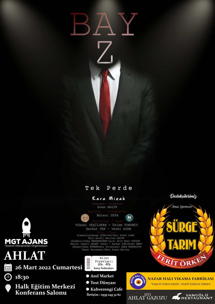 Sınırlı bilet, sınırsız eğlence 🚀

"BAY Z"  26 Mart Cumartesi günü Bitlis - Ahlat'ta seyircisiyle buluşuyor.

#Bitlis #Ahlat #Bulanık #Adilcevaz #Malazgirt #Tiyatro #Mgt #MgtAjans
