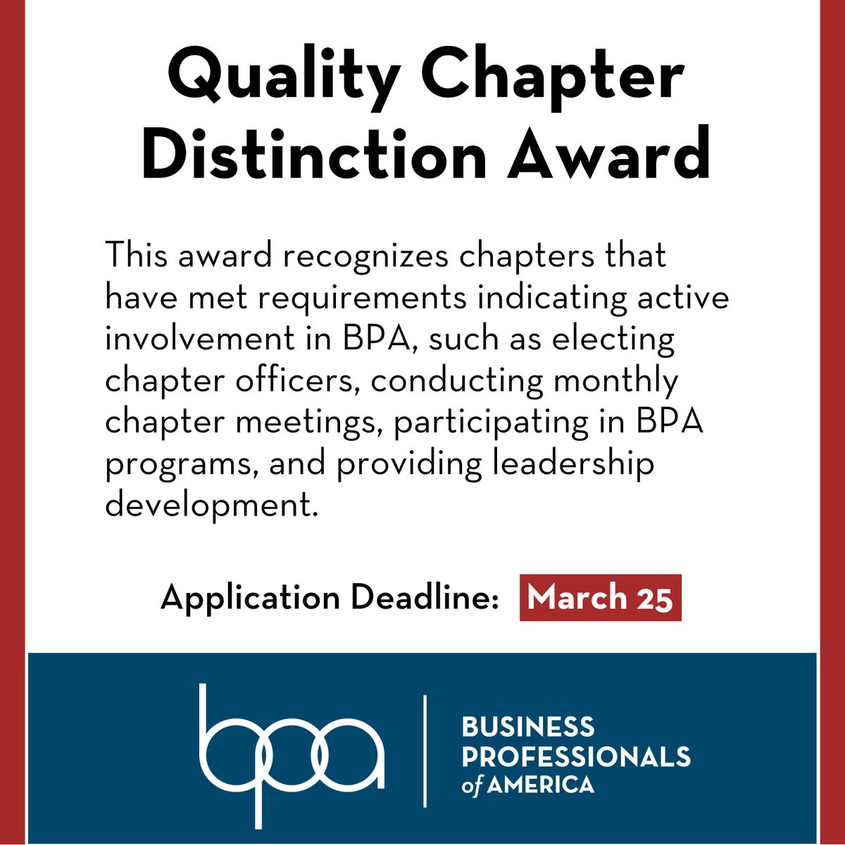 BPAconnect's tweet photo. The application deadline for Quality Chapter Distinction Awards is March 25 at 11:59 pm Eastern Time. Don’t miss your chance for recognition! Learn more: https://t.co/t7JE2Fnwr6 https://t.co/4SmJDvpgaZ