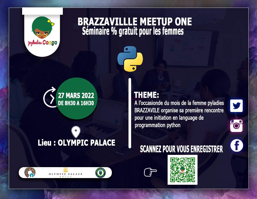 PyladiesCongo's tweet photo. Lien d'enregistrement : https://t.co/nhxRckFodN
N.B. : Les places sont limitées.
#pyladies #pyladiescongo #python #pythonprogramming https://t.co/97TkPUmvDS