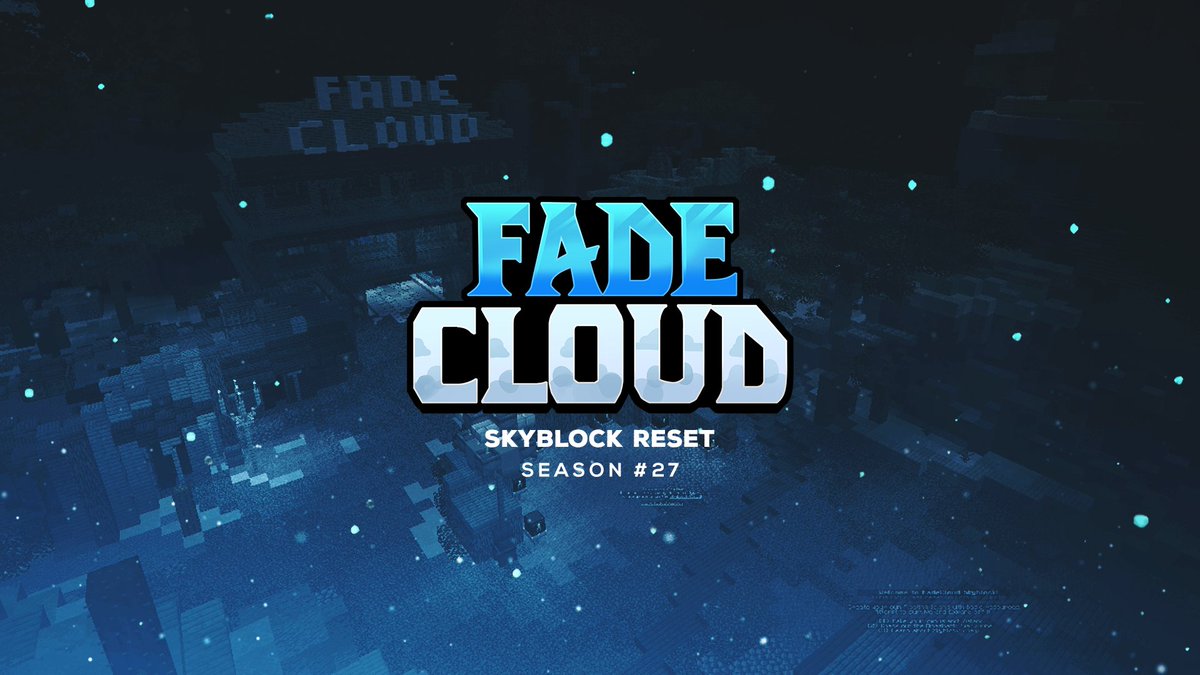 FadeCloudNW's tweet photo. ✨Skyblock Reset Season 27✨
Will be releasing this Saturday at 3 PM EST. we will be hosting a giveaway with the following in celebration:

• 1x Wither Rank
• 3x 5,000 Clouds

Requirements:
• Follow us, Retweet, Like &amp; Comment
• Join our discord https://t.co/plzM1ZngHC https://t.co/YDK3zjv1FF