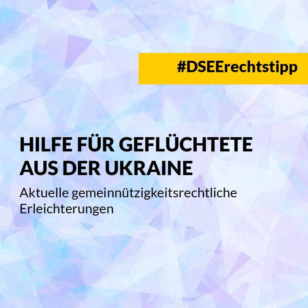 D_S_E_E's tweet photo. #DSEErechtstipp: Das Bundesministerium der Finanzen hat am 17.03.22 Maßnahmen erlassen, die Vereinfachungen für diejenigen bringen, die sich für Geflüchtete aus der #Ukraine engagieren. Wir beantworten die wichtigsten Fragen dazu: https://t.co/YSCKEpARhF https://t.co/iG6oCO75tW