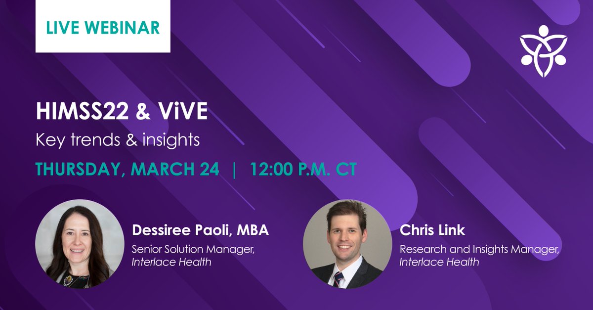 InterlaceHealth's tweet image. What was your biggest takeaway from #HIMSS22? What about the first-ever @theviveevent? We’ll be sharing our team’s collected takeaways during our March 24 #webinar. Register here: bit.ly/3t94UzF

#healthIT #healthtech