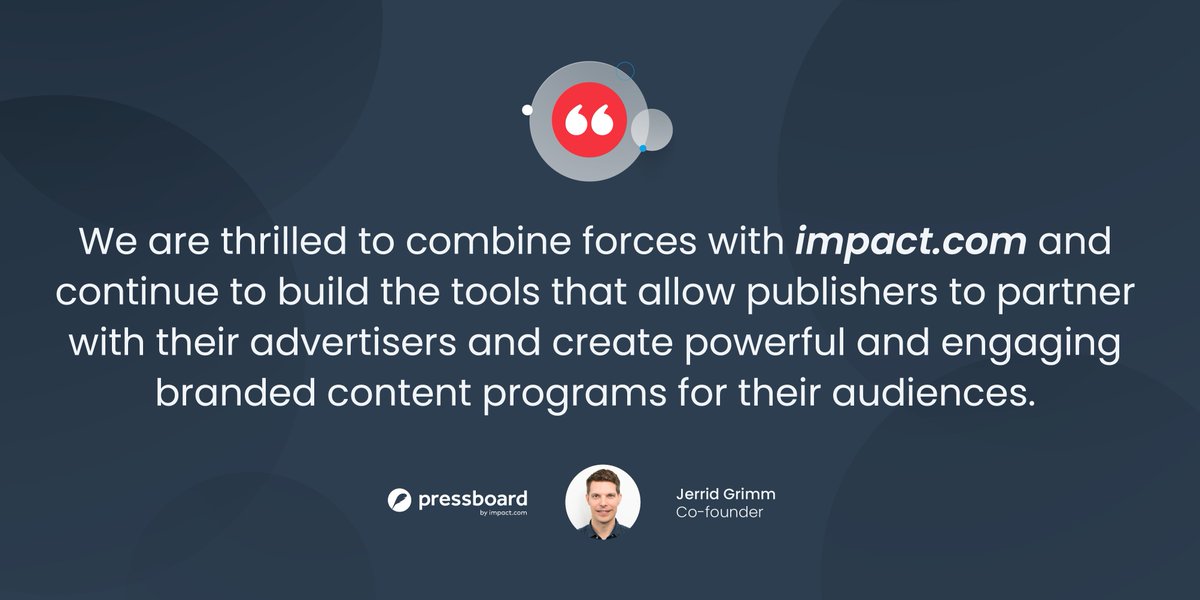 ICYMI: impact.com has acquired <a href="/Pressboard/">Pressboard</a> 🎉  "Together we will help publishers maximize profitability by generating meaningful connections with consumers.” Says Pressboard Co-founder, <a href="/jerridgrimm/">Jerrid Grimm</a>. Get the full press release here: impact.st/iUHW50ImqY4.