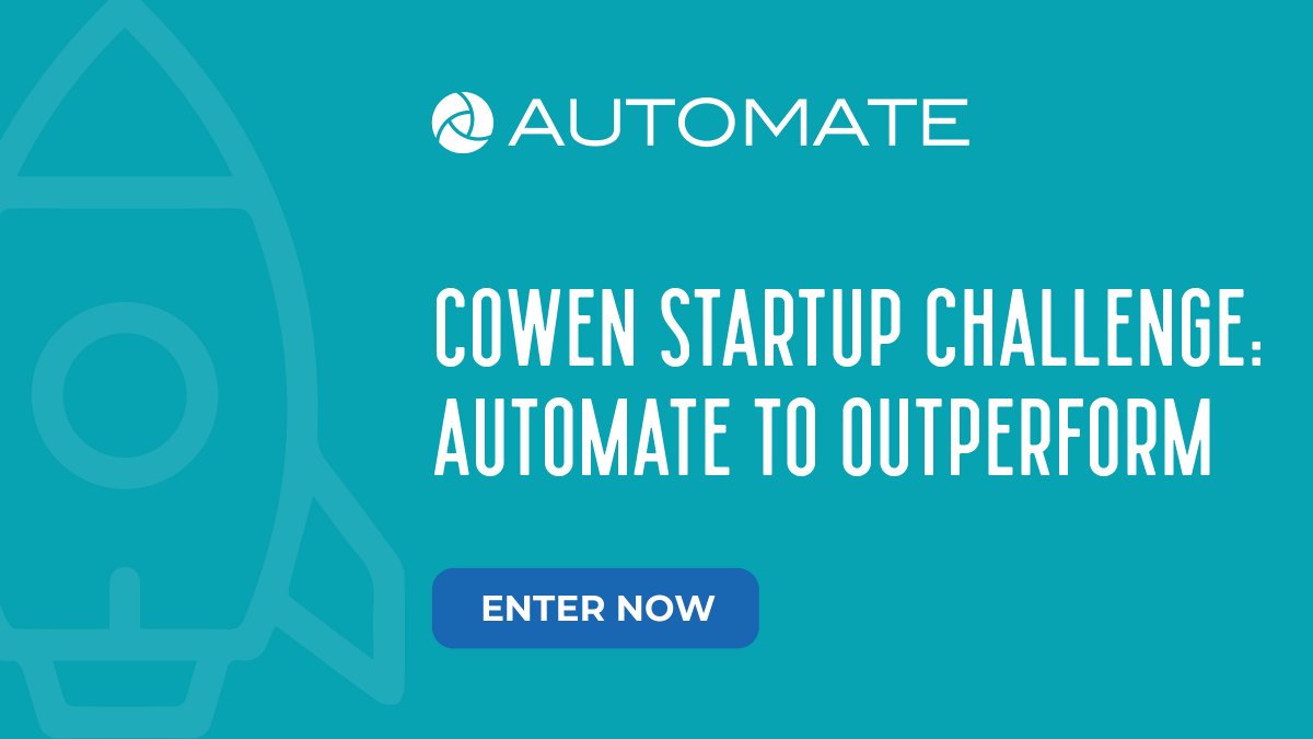 Calling all cutting-edge startups! Are you ready to take your company to the next level? Enter the Cowen Startup Challenge: Automate To Outperform, for your company’s chance to win💲and a spotlight at the #AutomateShow & #AutomateConference.

Sign up here: hubs.la/Q016nF6Y0