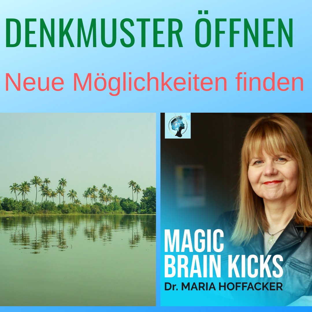 DrHoffacker's tweet photo. Denkmuster öffnen, die unsere Möglichkeiten blockieren #neuroscience #brain #leadership #magicbrainkicks #mentoring #openmind #führungskräfteseminiare #learning #deep #offenheit #andereMeinung #respekt #perspektive #neu #anders #frisch #insel 
https://t.co/3ouWBQQBno https://t.co/VVYPBIfO8m