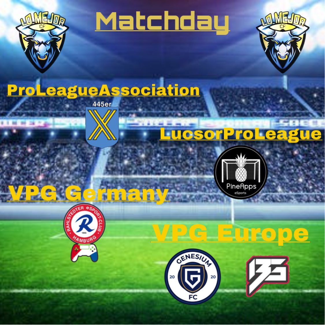 🚨 Matchday 🚨
#fifa #proclub #virtualprogaming #esport #lucsorproleague #proleague #proleagueassociation #11vs11 #twitch #muro__1907 #fussball #sport #football #lomejorcf