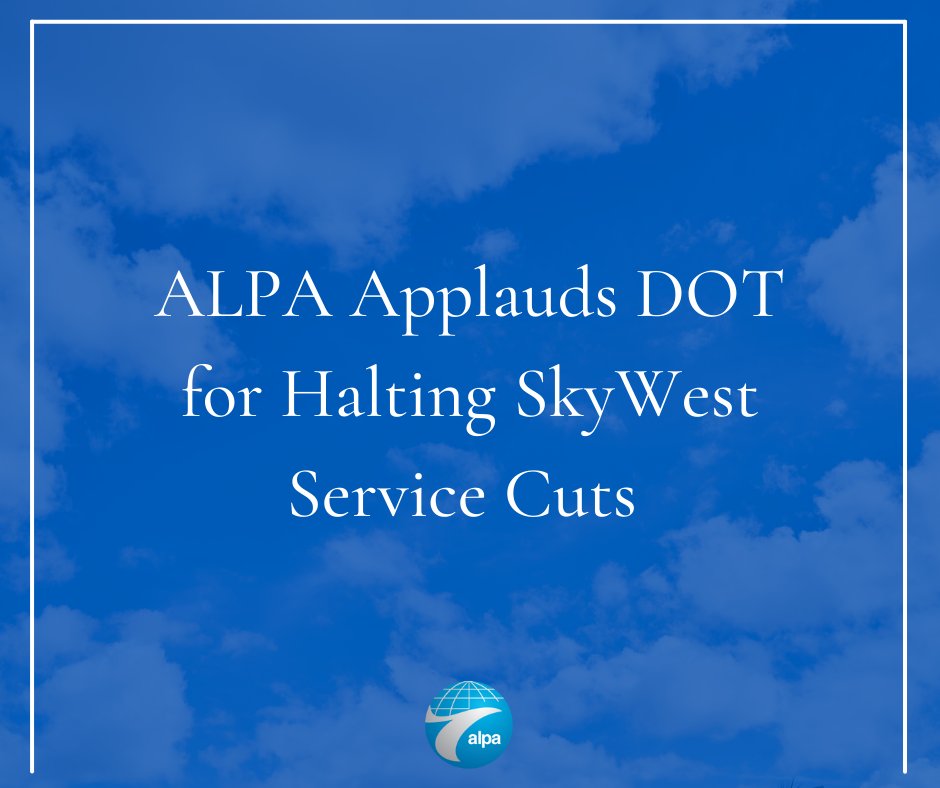 ALPAPilots's tweet photo. Today, @ALPAPresident Capt. Joe DePete sent a letter to @USDOT @SecretaryPete supporting the rejection of @SkyWestAirlines’ proposed cuts to 29 #EssentialAirService cities. The airline cited staffing issues despite having the largest workforce in years. https://t.co/LtwZXJQnXx https://t.co/NedW18kBnU