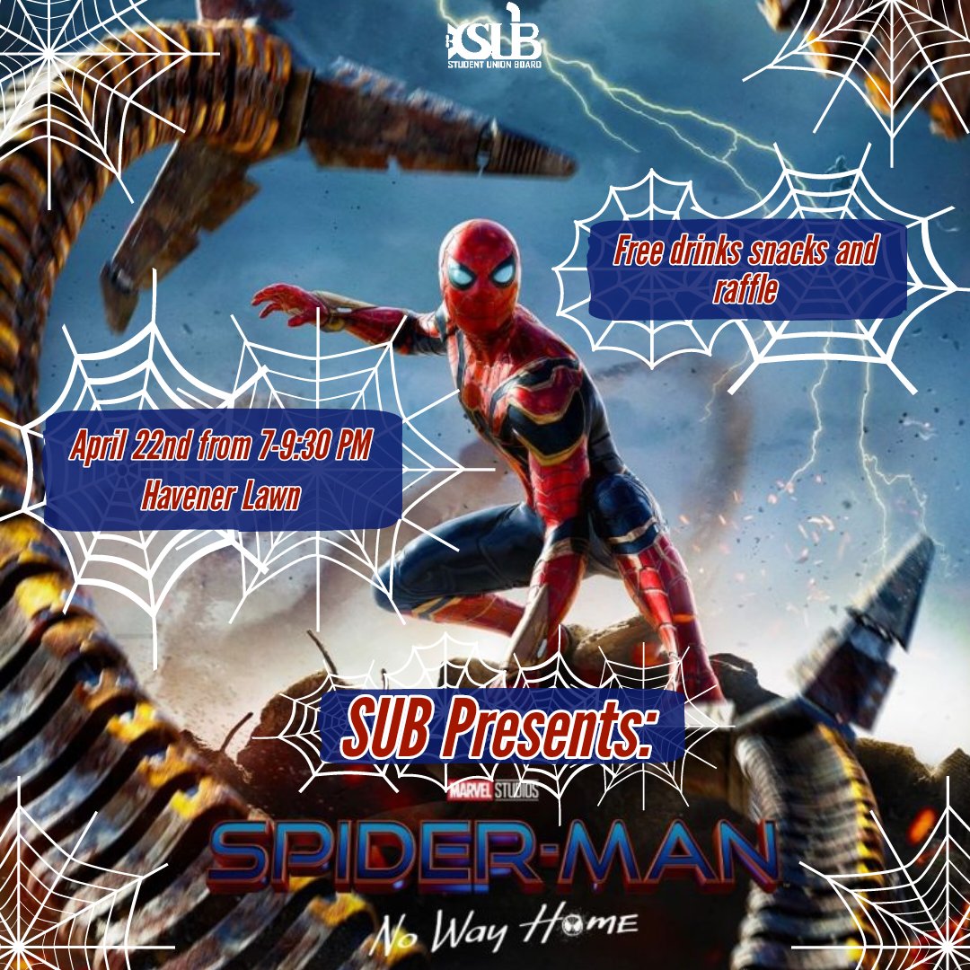 SandTSUB's tweet photo. SUB will be putting on a free screening of Spiderman: No Way Home on April 22nd from 7-9:30 PM on Havener Lawn. There will be snacks, drinks, and a raffle!
Note: In case of inclement weather the film will be shown in EE G31. https://t.co/tEHDxy97N2