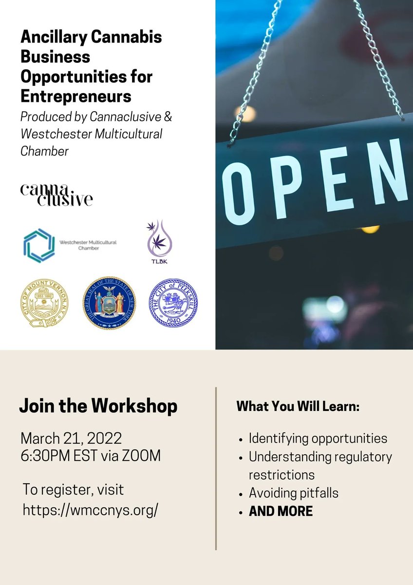 RSVP - Westchester, NY entrepreneurs: Join us for Ancillary Cannabis Business Opportunities for Entrepreneurs on, 3/21/22 at 6:30 PM EST. Learn more about legalization and pathways into the industry. Register: bit.ly/3JkaTan