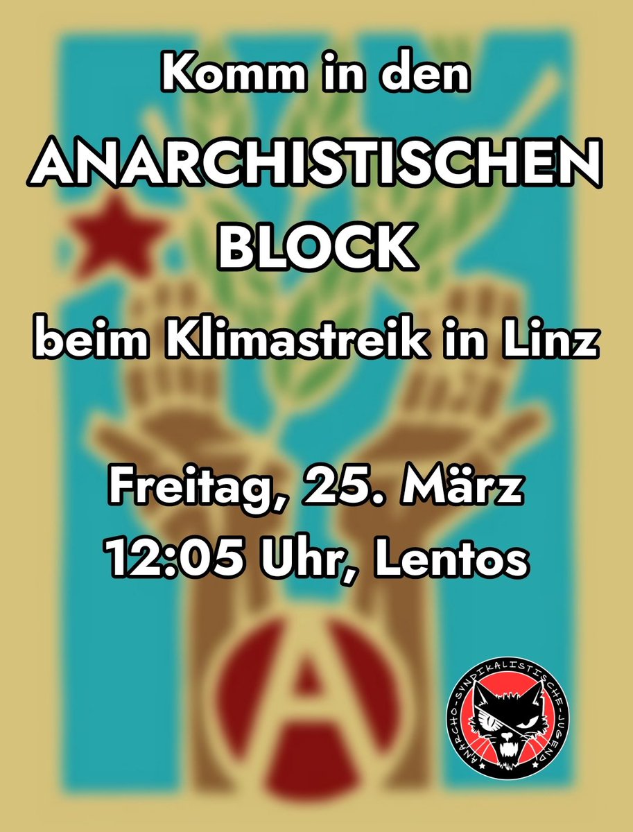 FreeLunchLinz's tweet photo. Beim nächsten #Klimastreik in #Linz wird es einen anarchistischen Block geben, u.A. mit der Linzer ASJ:

"Wir denken, dass wahre Klimagerechtigkeit nur auf der Basis von Solidarität, Selbstbestimmung und Freiheit von Unterdrückung entstehen kann..."

https://t.co/pmWIS87sbc https://t.co/g7kqdmSdkn