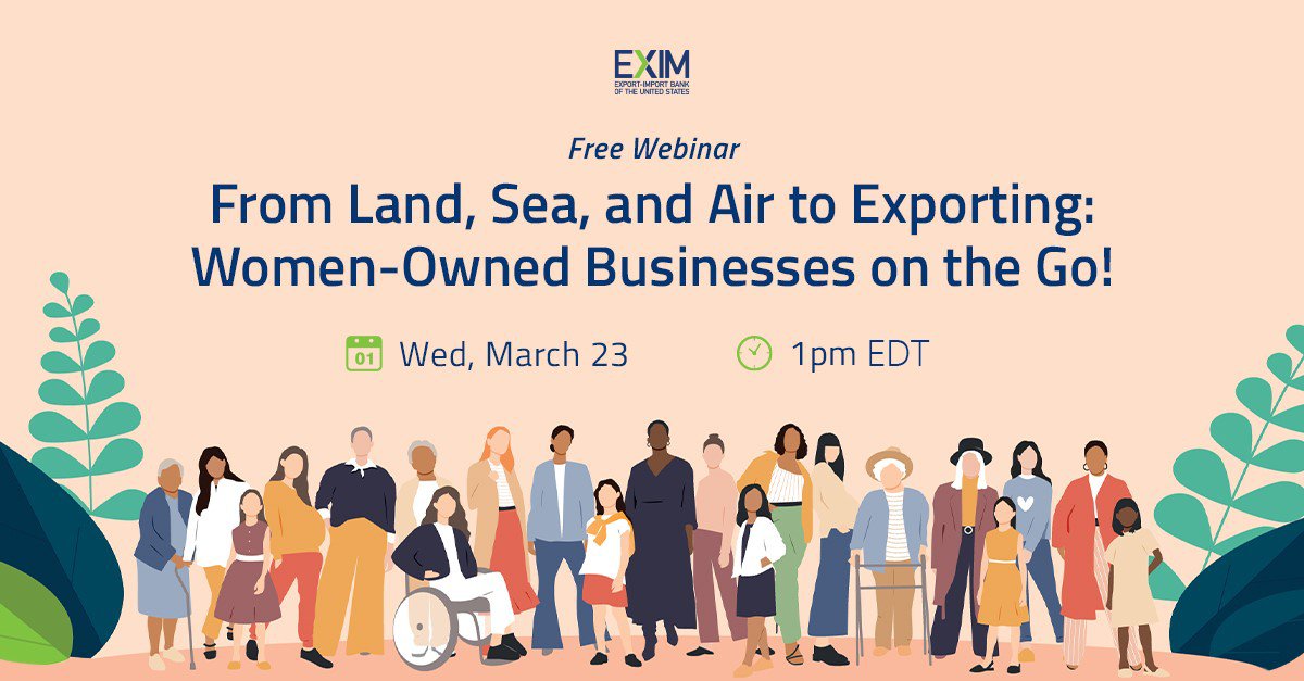 Free webinar: From Land, Sea and ait to Exporting: Women-Owned Businesses on the Go!