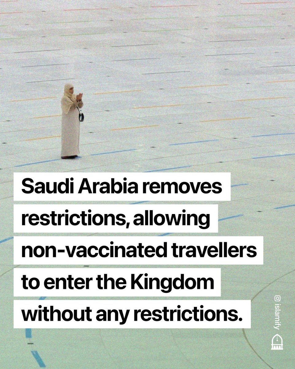 Alhamdhulillaah's tweet photo. Alhamdulillah, restrictions to enter the Kingdom have now been lifted, and travellers can now enter the Kingdom without vaccination, PCR tests or Quarantine. https://t.co/HWoKC53S93