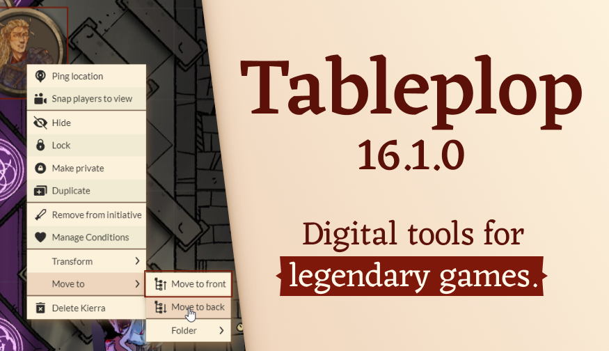 New: Move tokens forward and back or into a new folder from the right click menu!
new.tableplop.com