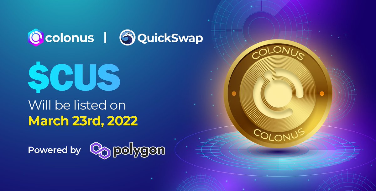 SplendolinT's tweet photo. Tomorrow is the auspicious day🔥
$CUS: the native token of @colonusofficial will be officially listed on #QuickSwap
You'd be able to trade and swap $CUS token at near-zero gas fees, high throughput & speed
Few hours to go💪
#polygon #matic #Dex #newlisting #quickswap #colonus https://t.co/oZ7lmJDZ4J