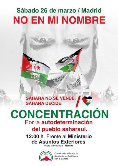 🚨🚨 Este Sábado os necesitamos más que no! 

📣Este Sábado es el momento de decir basta, de exigir la legalidad internacional y sobre todo el momento de gritar algo y claro: SOLO EL PUEBLO SAHARAUI DECIDE SU DESINO.

#26MNoenMiNombre #26MSaharaDecide