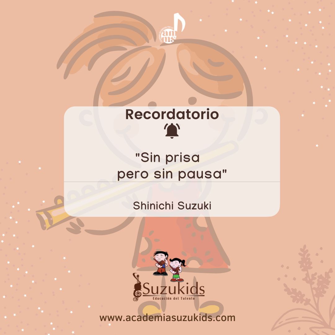 Suzukids_'s tweet photo. 🔔”Sin prisa pero sin pausa”.
.
.
Una frase corta, con un enorme y valioso significado. Cada niño aprende a su tiempo, pues todos los niños son diferentes. Lo importante es ser paciente y sobre todo constante. No olvides…no hay prisa ✨.
#somosacademiasuzuki https://t.co/i7dbgGKyAK