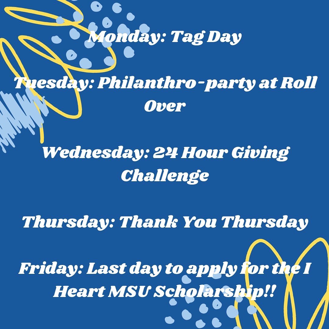 Only ONE week until our favorite week of the whole year!! Be on the lookout for our signs around campus for the opportunity to scan a QR code which will help you apply for the I Heart MSU Week Scholarship! Stay tuned for more details!