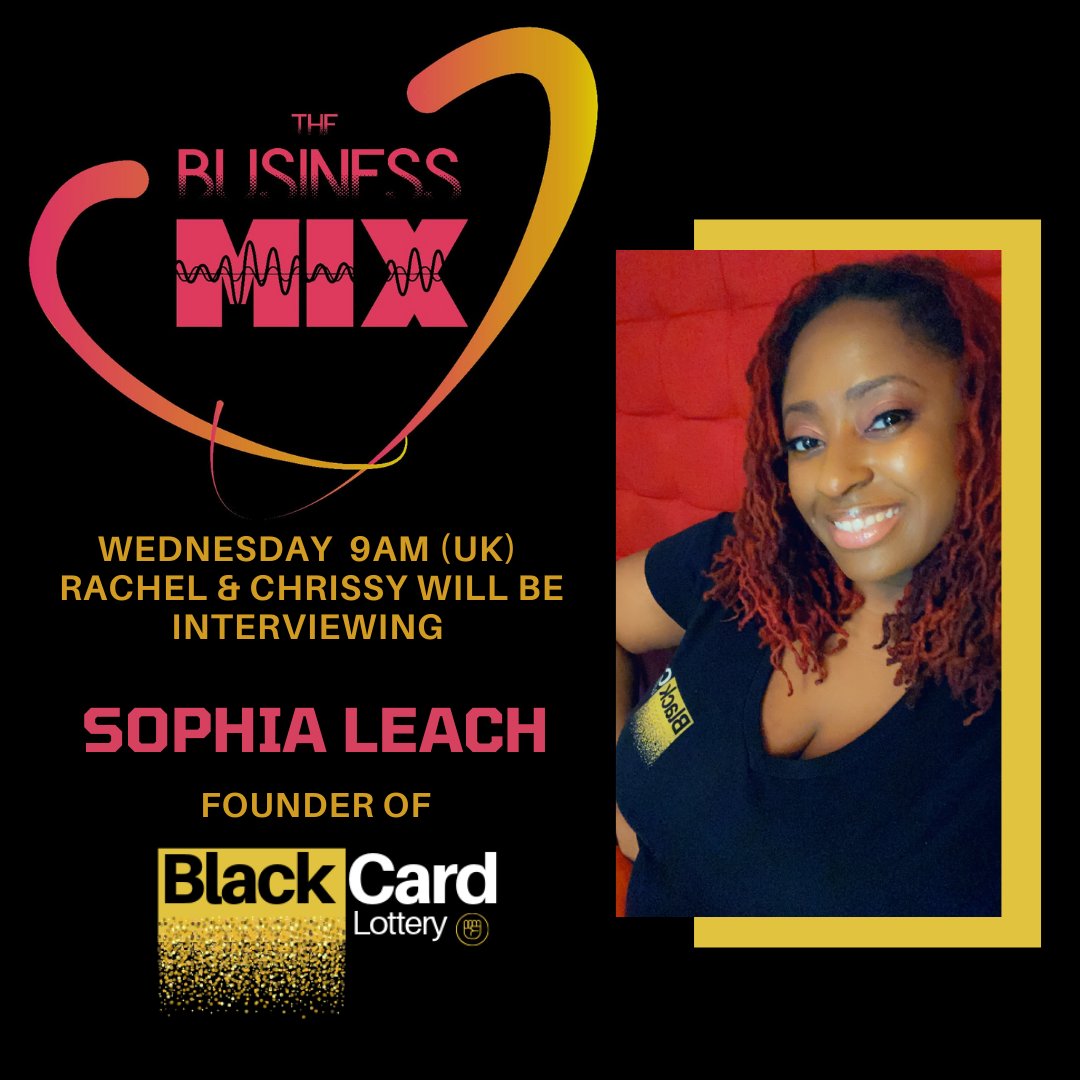 LotteryBlack's tweet photo. This Wednesday I'll be on The Business Mix Show with hostess Rachel &amp; Chrissy.
@The Business Mix https://t.co/Ay8a4BaUw1
.
.
.
#blackowneduk #blackownedbusinesses #blacklottery #blackcardlottery #blackpoundday #blackbrits #blackcommunity #radio https://t.co/hb1kJtQbVm