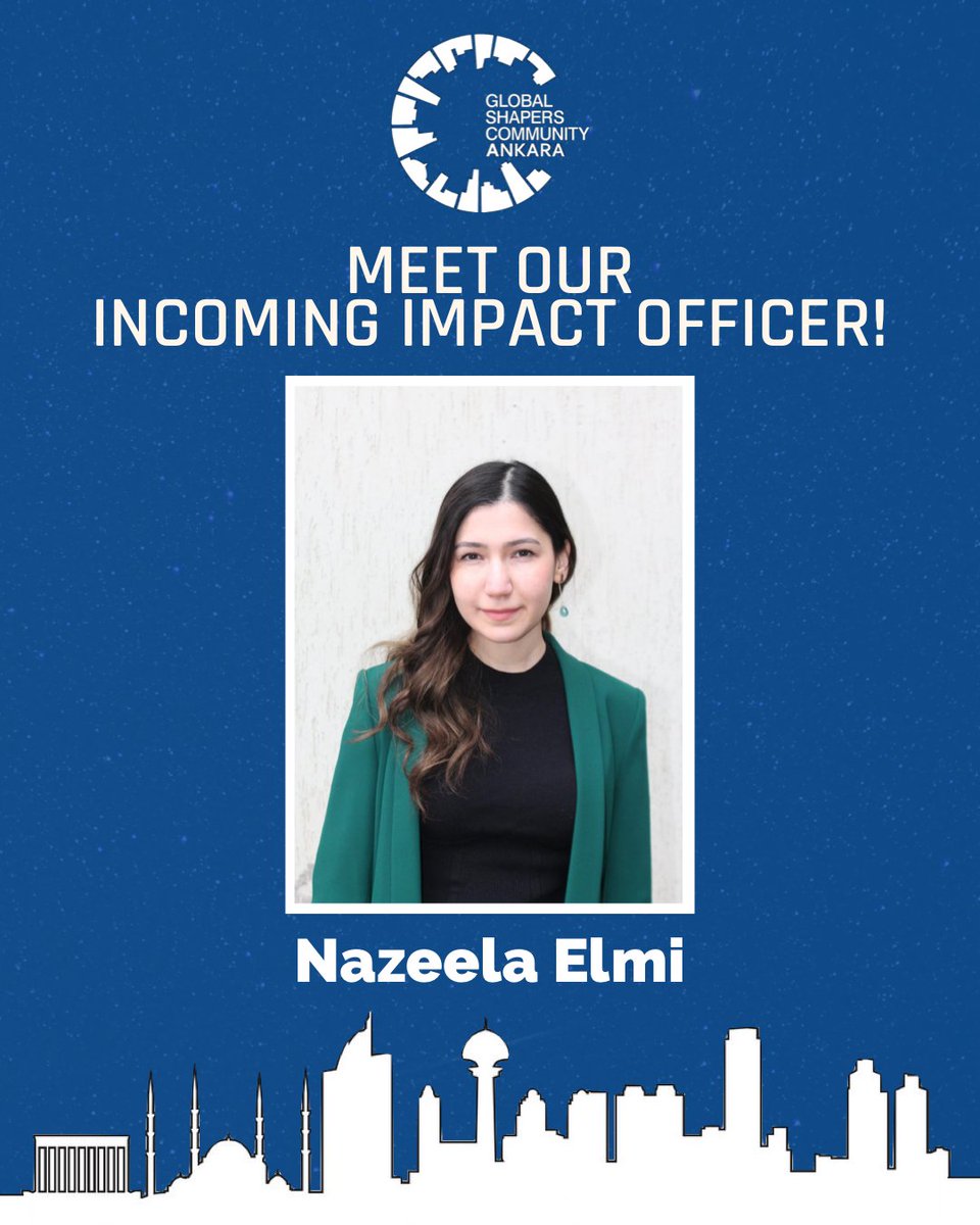 We're happy to present our Incoming Impact Officer for the 2022-2023 Term which will start by July 2022: Nazeela Elmi 

We congratulate her motivation to take this crucial responsibility, and wish an impactful term together! 🌟🌍
#GlobalShapers #Ankara  #ShaperLove 💙