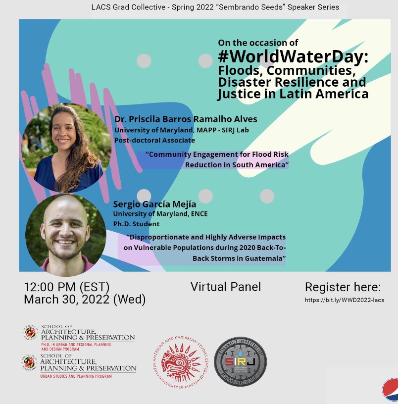 Next up, @LACS hosts timely research on infrastructure justice, storms, and resilience in South America and Guatemala 

Wednesday March 30th @ 12PM 
@PriscilaBRAlves of @sirjLab & Sergio Garcia 
@ClarkSchool @UMD_MAPPD @UMDResearch https://t.co/GS0iPGGrrk