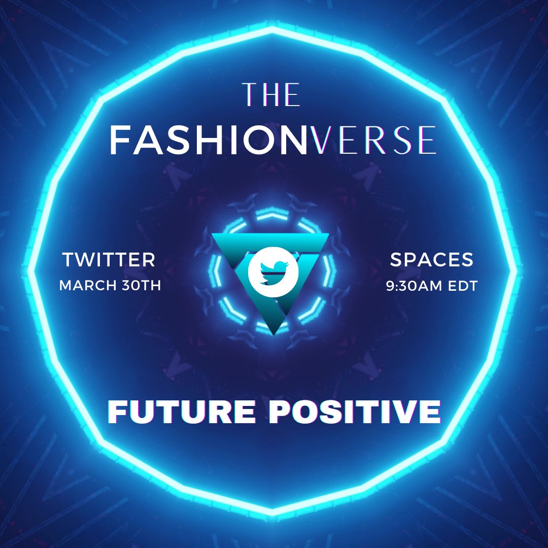 FashionVerseInc's tweet photo. 🚨TWITTER SPACE ALERT🚨

Join us this Wednesday at 9:30am EDT for our Designer Spotlight with streetwear designer @futurep0sitive !! Who’s excited to see what we talk about?!👀🚀💯

Use Link: https://t.co/Mm4yGghI2C

#Metaverse #NFT #MetaverseNFT #TwitterSpace #digitalfashion https://t.co/1DH5AukHPA