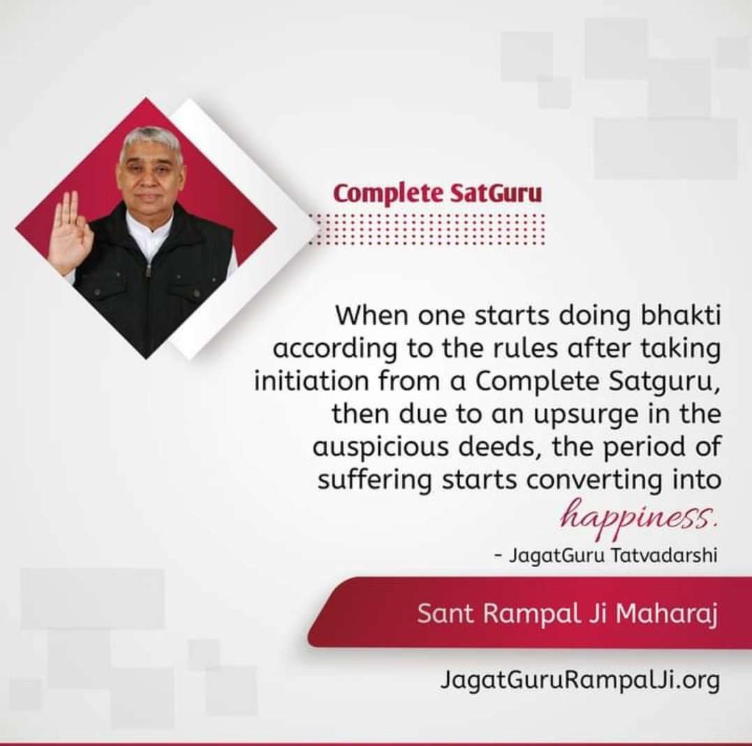 Ukc78490408's tweet photo. #tuesdaymotivations
When one starts doing bhakti according to the rules after taking initiation from a Complete Satguru, then due to an upsurge in the auspicious deeds, the period of suffering starts converting into happiness.

- JagatGuru Tatvadarshi Sant Rampal Ji Maharaj https://t.co/IVXpr5oNDk