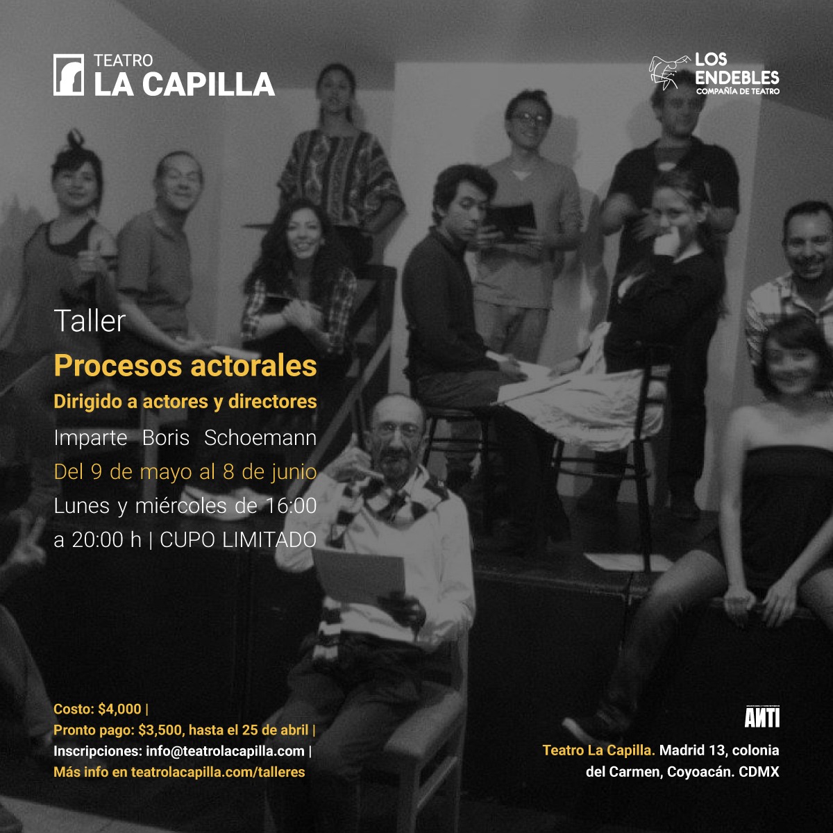 Actores y directores, esto es para ustedes. Boris Schoemann ofrecerá el taller "Procesos actorales", en <a href="/LaCapillaTeatro/">Teatro La Capilla</a>, los lunes y miércoles por la tarde, del 9 mayo al 8 de junio. Info en teatrolacapilla.com. Inscripciones en info@teatrolacapilla.com