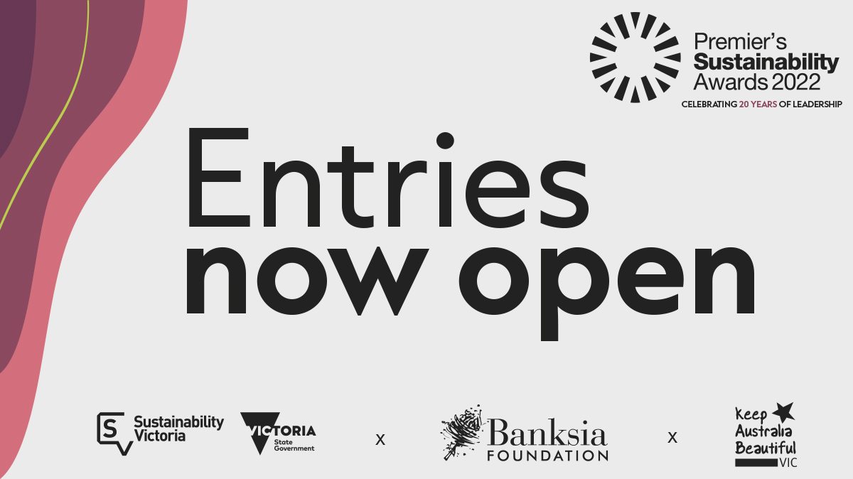 The 2022 Premier's Sustainability Awards will be delivered under an exciting new partnership between the <a href="/VicGovAu/">Victorian Government</a>, <a href="/keepvicbeaut/">Keep Australia Beautiful VIC</a>  and the <a href="/BanksiaFdn/">Banksia Foundation</a> 🤝 To learn more and to enter the awards, visit kvb.org.au/psas/ 🌿🏆