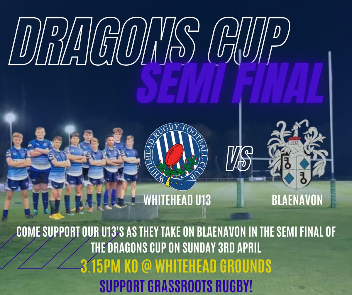Get down to Whiteheads this Sunday and cheer on our U13s in the semi final of the Dragons Cup! <a href="/Steelersjrfc/">Whitehead Steelers</a> <a href="/Edds_Official/">Whitehead RFC 🏉🏴󠁧󠁢󠁷󠁬󠁳󠁿</a> @whiteheadrfc11 <a href="/EngineEddy/">Eddy Engine 🏴󠁧󠁢󠁷󠁬󠁳󠁿</a> <a href="/VennRugby/">Mr Venn Bassaleg Rugby</a> Let's go Steelers 💪