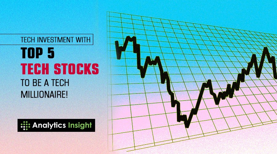 analyticsinme's tweet photo. Tech Investment with Top 5 Tech Stocks to be a Tech Millionaire!
https://t.co/PrHnv3SpM3
#TechStocks #TopTechStocks #TechStockstoBuy #TechnologyStocks #TechCompanies #TechInvestment #TechMillionaire #AI #AINews #AnalyticsInsight #AnalyticsInsightMagazine https://t.co/heH44V2SsI