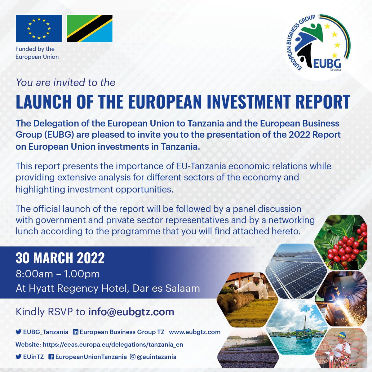 🇹🇿🇪🇺
Are you a European Investor in Tanzania? Or interested in European investment in #Tanzania? Then this event is for you. 
Date: 30th of March
Time: From 8:30am
Place: The Hyatt Regency Hotel, DSM

<a href="/EUBG_Tanzania/">European Business Group Tanzania</a>