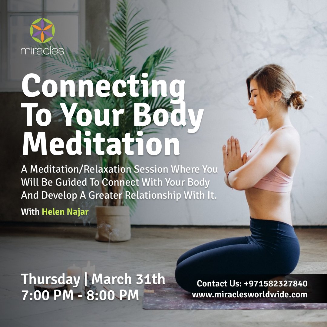 MiraclesDubai's tweet photo. When was the last time you expressed gratitude towards all the incredible things your body does on a daily basis?

This meditation/relaxation session where you will be guided to connect with your body and develop a greater relationship with it.
#meditation #dubai #miracles #reiki https://t.co/sjEYnuZyPm