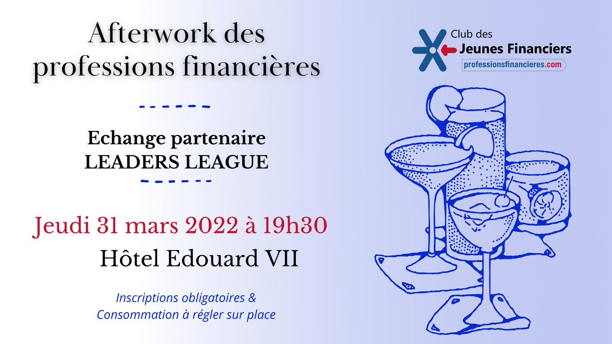[REMINDER] - Afterwork des Professions Financières - 31/03/2022 a 19h30 au Bar de l’Hotel Edouard VII - 39 Avenue de l’Opéra
Nous recevons  : Décideurs Magazine - Groupe Leaders League 
Please subscribe => lnkd.in/e7nr6v6V