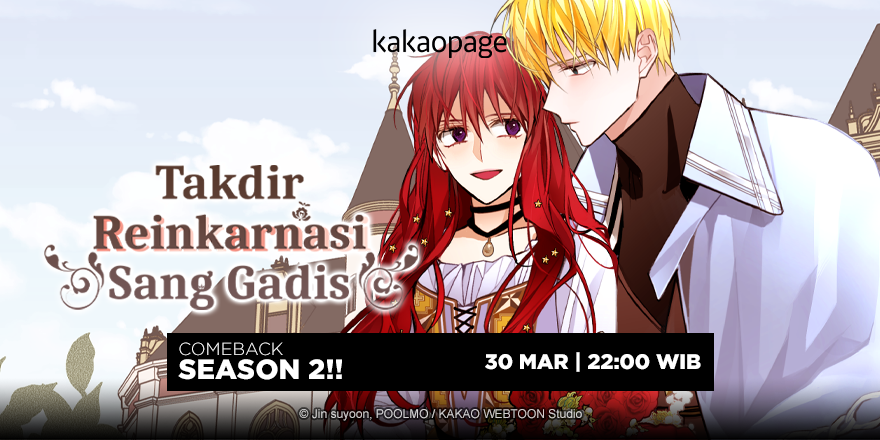 Siapa yang udah kangen banget sama webtoon “Takdir Reinkarnasi Sang Gadis” ?? 

Season 2 akan hadir untuk kamu sebentar lagi! Baca hanya di kakaopage yaa!

#kakaopage #kakaopageindo #webtoon #manhwa #komik #temukanceritamu
