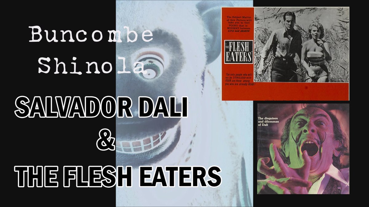 tomtrusnovic's tweet photo. my new video is up on youtube, all about SALAVADOR DALI's odd overlap with 60s schlock cinema. chekkitout at BUNCOMBE SHINOLA!!
GO HERE:https://t.co/xLl2Eo0vpS
#dali #trusnovic #flesheaters #buncombeshinola #drbutchermd #salvadordali #byronsanders https://t.co/hJvVR22G8K