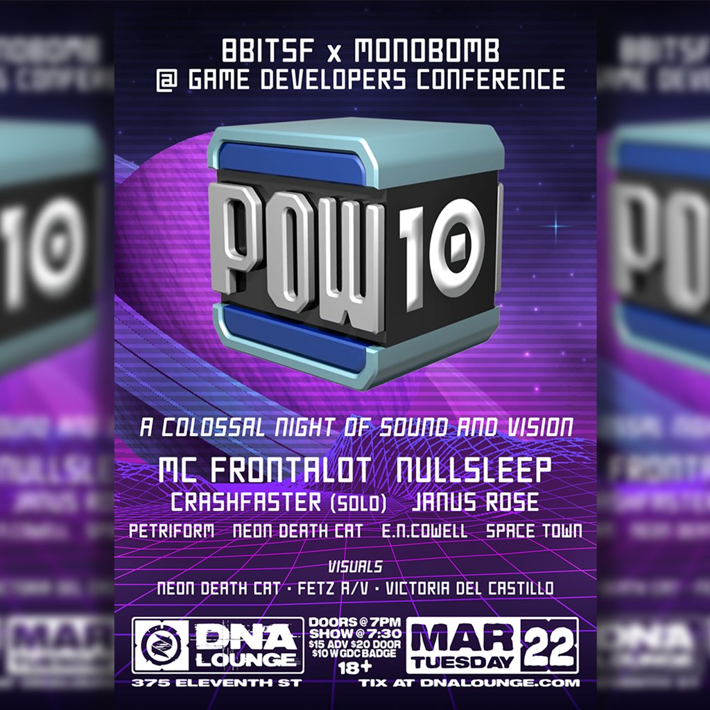 Reminder! Tomorrow <a href="/8bitsf/">8bitSF</a>'s #Pow10 is happening. I will be performing <a href="/dnalounge/">DNA Lounge</a>  in one of the finest lineups I've been part of. We got, <a href="/Nullsleep/">⊏𝗡⊐</a>, <a href="/mc_frontalot/">MC Frontalot</a>, <a href="/crashfaster/">crashfaster</a>, <a href="/petriform/">petriform</a>, <a href="/NeonDeathCat/">Neon Death Cat</a>, <a href="/janusrose/">@janus.bsky.social</a>, and a personal favorite Space Town. See you soon SF. #GDC2022