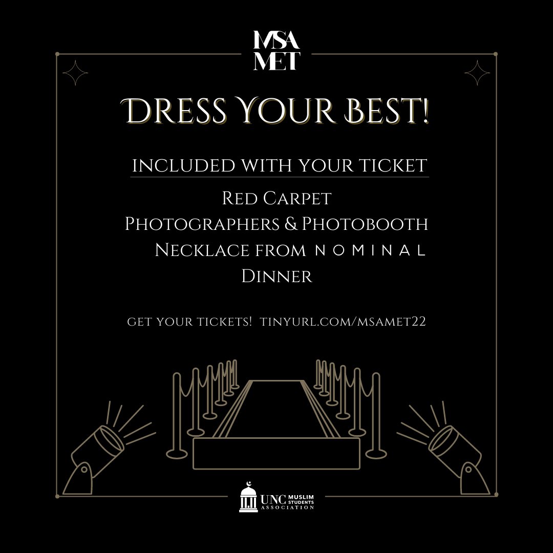 Assalaamu Alaikum! MSA MET IS LESS THAN 4 DAYS AWAY!! Get your tickets at tinyurl.com/msamet22 and get ready for a night you won't forget! ✨ 📸 ✨