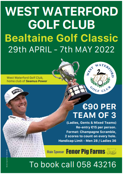 SAVE THE DATE

Play @Power4Seamus &amp; <a href="/GaryHurley93/">Gary Hurley</a> home course.

Bealtaine GOLF CLASSIC (Team of 3)

29-Apr (Bank Holiday w’end) to 7-May 

Book your tee time, 058 43216

PLEASE RETWEET
<a href="/GolfIreland_/">Golf Ireland</a> <a href="/OpenGolfIreland/">Open Golf Ireland (O.G.I.)</a> <a href="/amateur_info/">Irish Amateur golf info</a>
#golfclassic #golfireland #waterfordgreenway