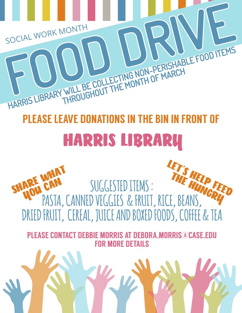 MandelSchool's tweet photo. A big thank you to everyone who has already donated to the #HarrisLibrary's Food Drive! The last day to donate is March 31. All of the food will be donated to the @CovenantCLE student food pantry. Every little bit helps those in need! #FoodDrive #SWMonth2022 https://t.co/CMs389OHhx
